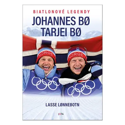 Biatlonové legendy Johannes Bo Tarjei Bo - Lasse Lonnebotn