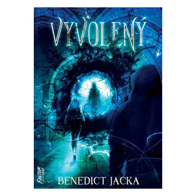 Vyvolený - Benedict Jacka