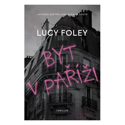 Byt v Paříži - Lucy Foley