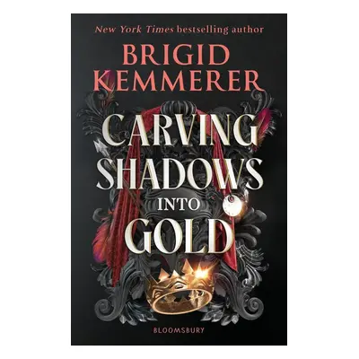 Carving Shadows into Gold - Brigid Kemmererová