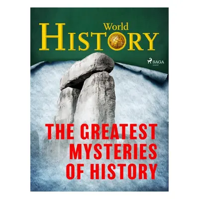 The Greatest Mysteries of History - World History