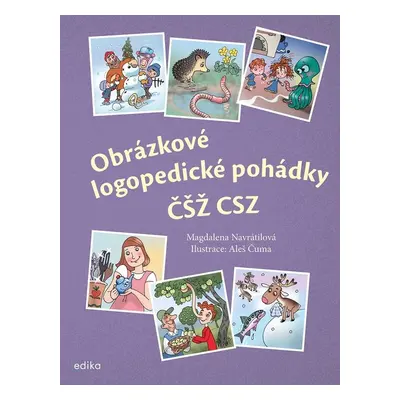 Obrázkové logopedické pohádky ČŠŽ CSZ - Magdalena Navrátilová