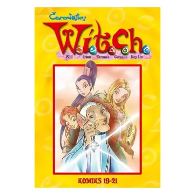 W.I.T.C.H. Komiks 19-21 - kolektiv