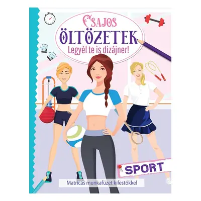 Csajos oltozetek Sport - Autor Neuveden