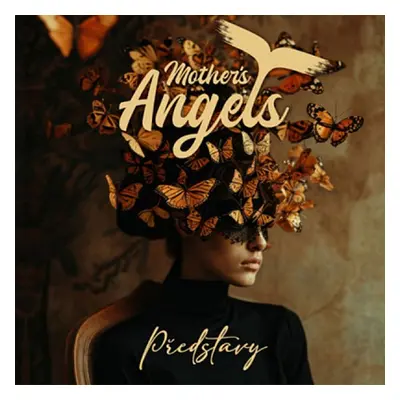 Představy - Mother´s Angels