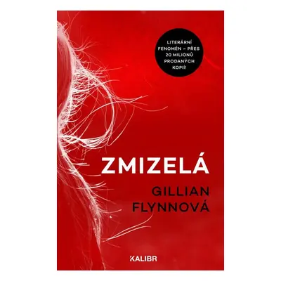 Zmizelá - Gillian Flynn