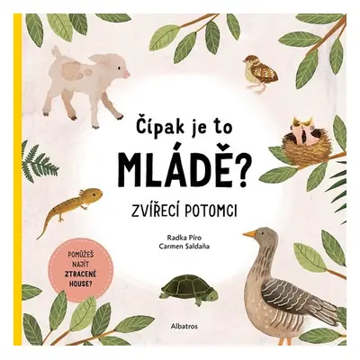 Čípak je to mládě? - Radka Píro