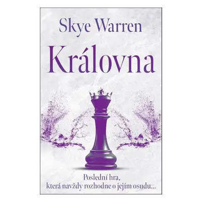 Královna - Skye Warren