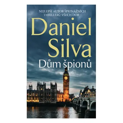 Dům špionů - Daniel Silva