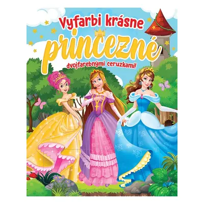 Vyfarbi krásne princezné dvojfarebnými ceruzkami! - Autor Neuveden