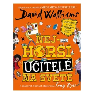 Nejhorší učitelé na světě - David Walliams