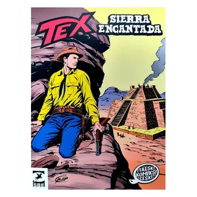 Tex Sierra Encantada - Gianluigi Bonelli