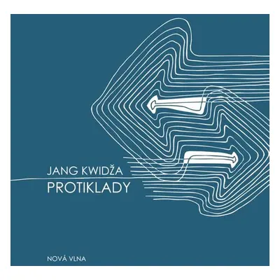 Protiklady - Jang Kwidža