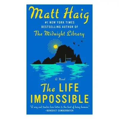 The Life Impossible - Matt Haig