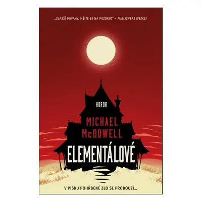 Elementálové - Michael McDowell