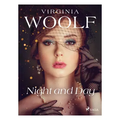 Night and Day - Virginia Woolf