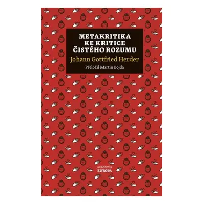 Metakritika ke kritice čistého rozumu - Johann Gottfried Herder