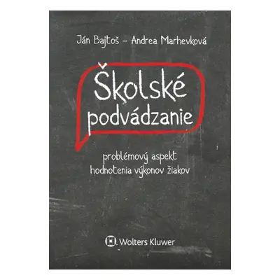 Školské podvádzanie - Ján Bajtoš