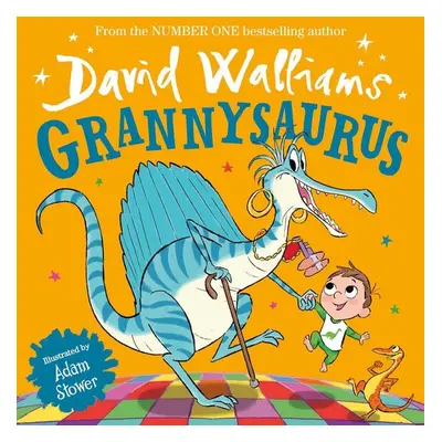 Grannysaurus - David Walliams