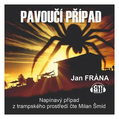 Pavoučí případ - Jan Frána