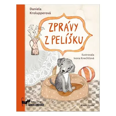 Zprávy z pelíšku - Daniela Krolupperová