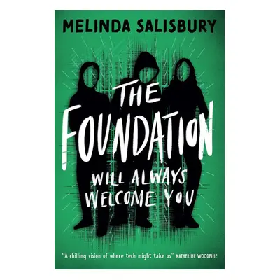 The Foundation - Melinda Salisbury