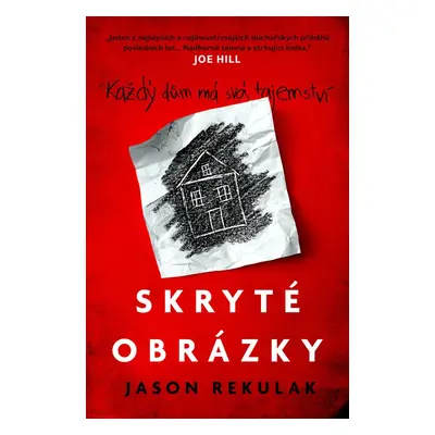 Skryté obrázky - Jason Rekulak