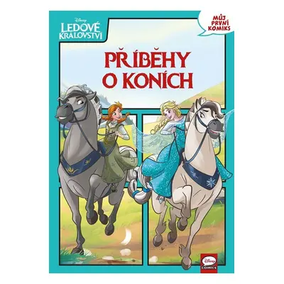 Ledové království - Příběhy o koních - kolektiv