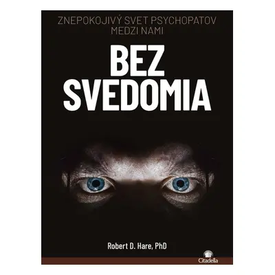 Bez svedomia - Robert D. Hare