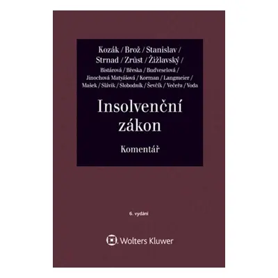 Insolvenční zákon Komentář - Antonín Stanislav