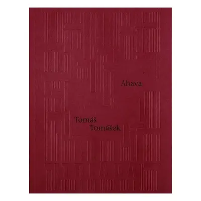 Ahava - Tomáš Tomášek