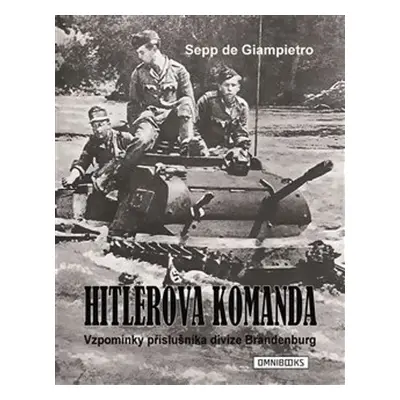 Hitlerova komanda - Sepp de Giampietro