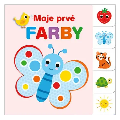 Moje prvé farby - Autor Neuveden