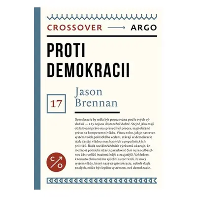 Proti demokracii - Jason Brennan