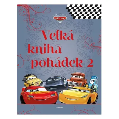 Auta - Velká kniha pohádek 2 - kolektiv