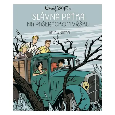 Slávna 5 na pašeráckom vŕšku - Enid Blytonová