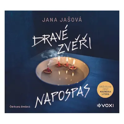 Dravé zvěři napospas - Jana Jašová