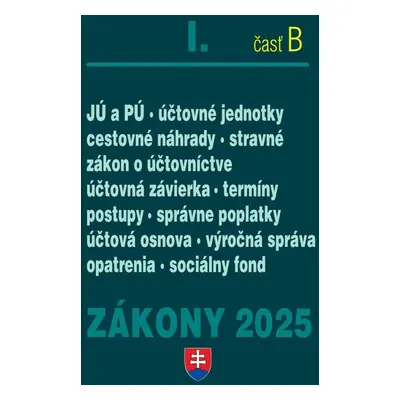 Zákony I B/2025 – účtovné zákony - Autor Neuveden