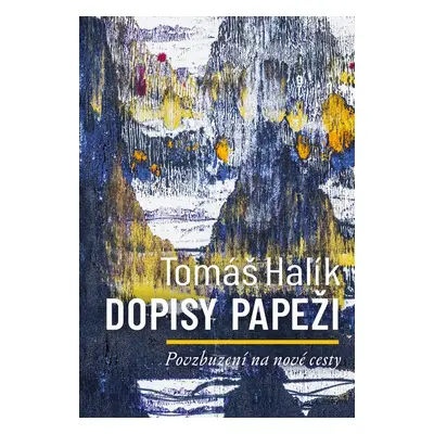 Dopisy papeži - Tomáš Halík