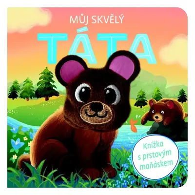 Můj skvělý táta - Autor Neuveden