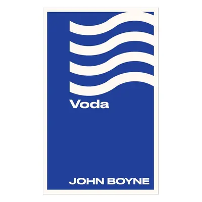 Voda - John Boyne