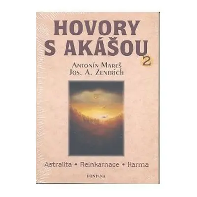 Hovory s akášou 2 - Antonín Mareš