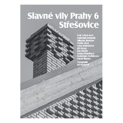 Slavné vily Prahy 6 Střešovice - Petr Urlich