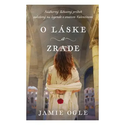 O láske a zrade - Jamie Ogle