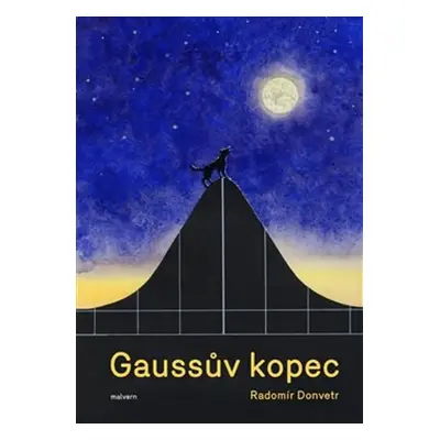 Gaussův kopec - Radomír Donvetr