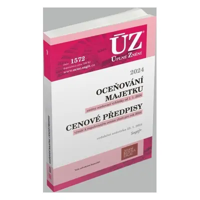 ÚZ 1572 Oceňování majetku, cenové předpisy - Autor Neuveden