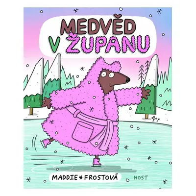 Medvěd v županu - Maddie Frostová