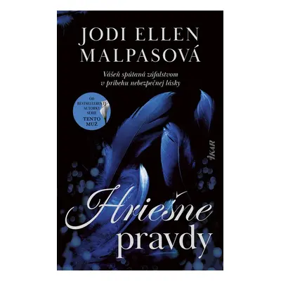 Hriešne pravdy - Jodi Ellen Malpas