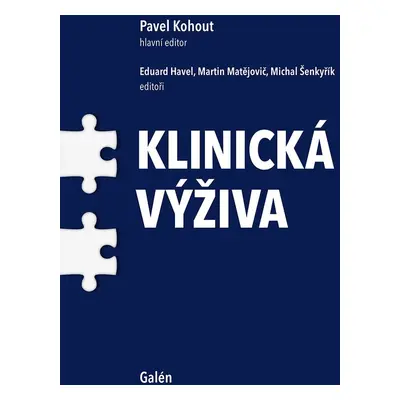 Klinická výživa - doc. MUDr. Pavel Kohout