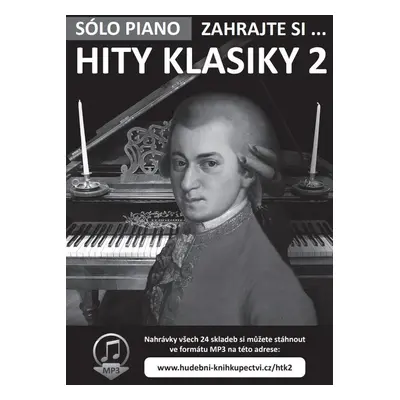 Zahrajte si … Hity klasiky 2 (+online audio) - Zdeněk Šotola